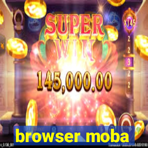 browser moba